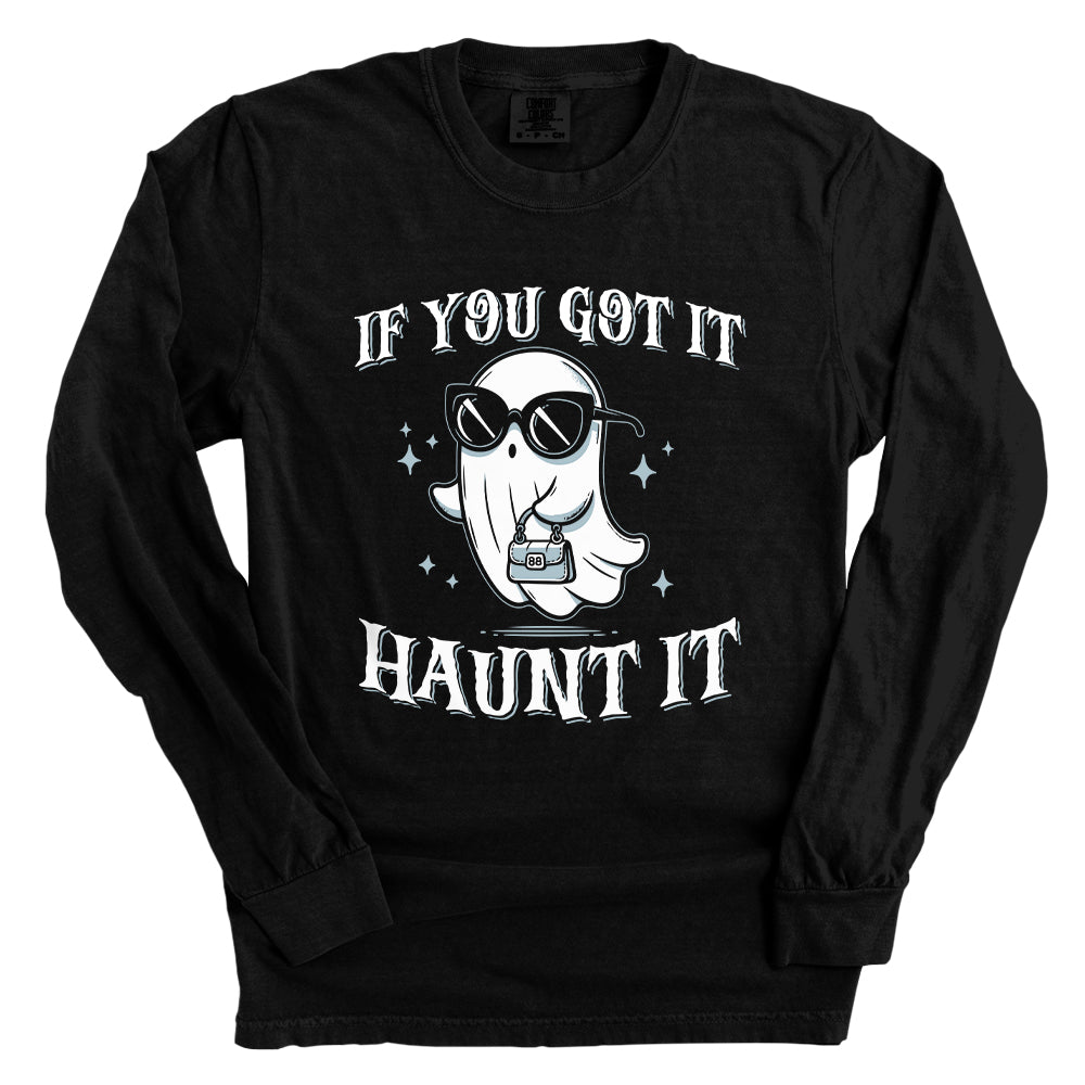 If You Got It Haunt It