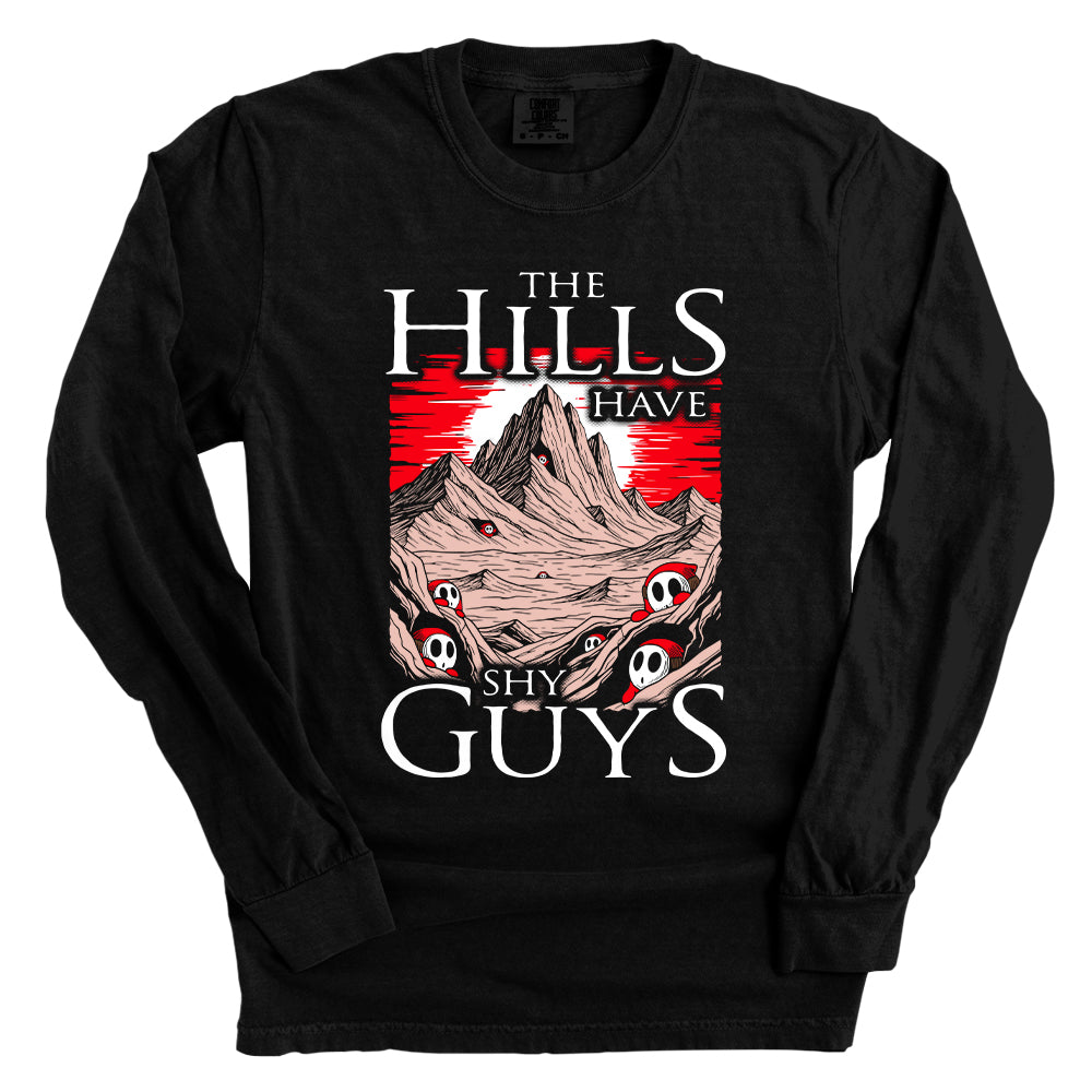 The Hills have Shy Guys