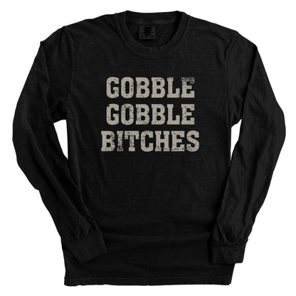 Gobble Gobble Bitches