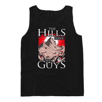 The Hills have Shy Guys