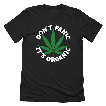 Don't Panic It's Organic (Front Print)