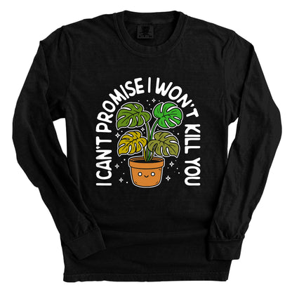 I can't promise I won't kill you Monstera (Front Print)