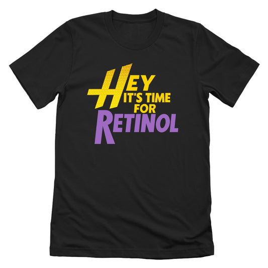 Hey It's Time For Retinol