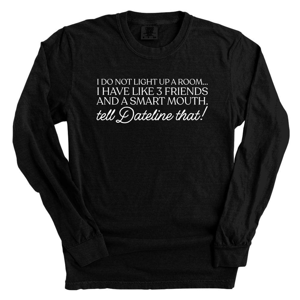 I Don't Light Up A Room