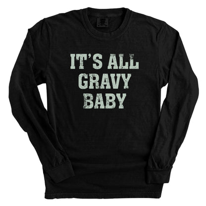 It's All Gravy Baby