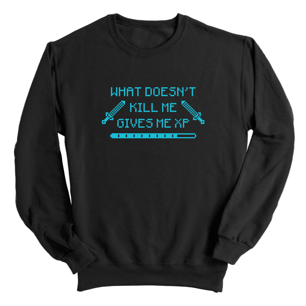 What Doesn't Kill Me Gives Me XP