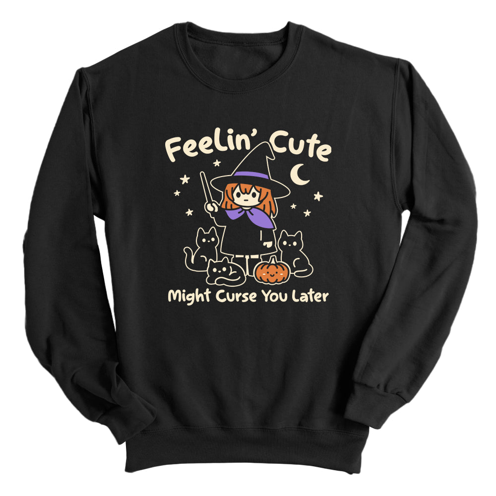 Might Curse You Later