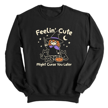 Might Curse You Later