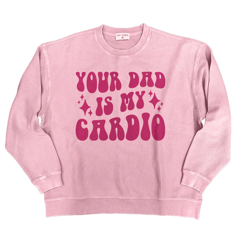 Your Dad Is My Cardio (Front Print)