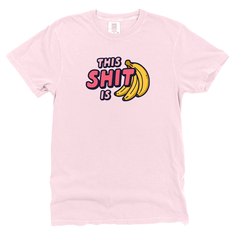 This Shit is Bananas (Front Print)