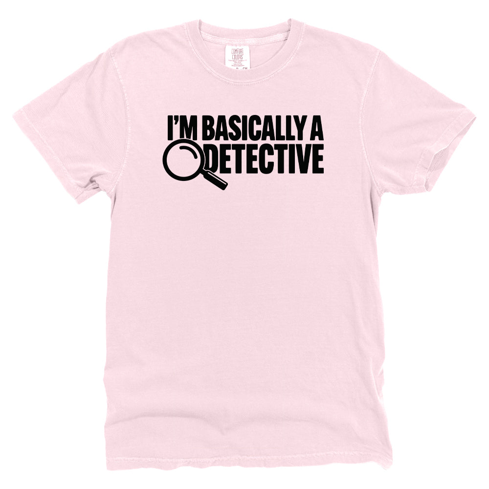 I'm Basically A Detective