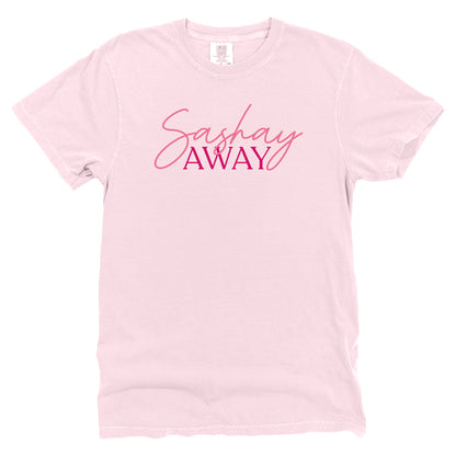 Sashay Away