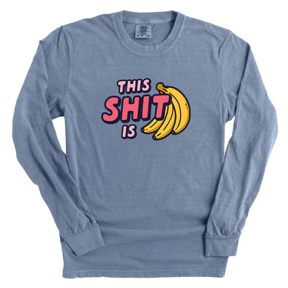 This Shit is Bananas (Front Print)
