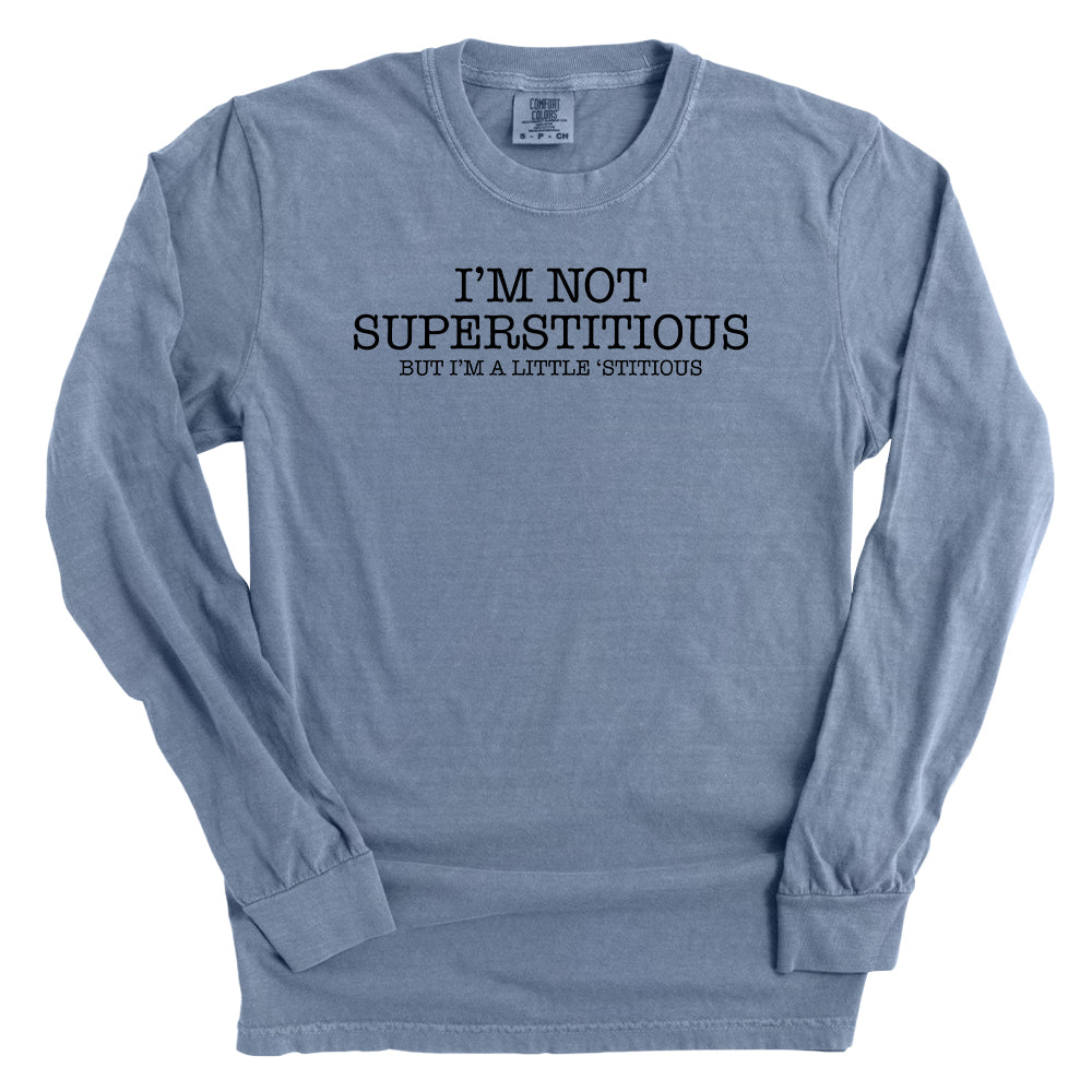 I'm Not Superstitious