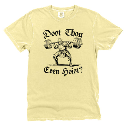 Dost Thou Even Hoist