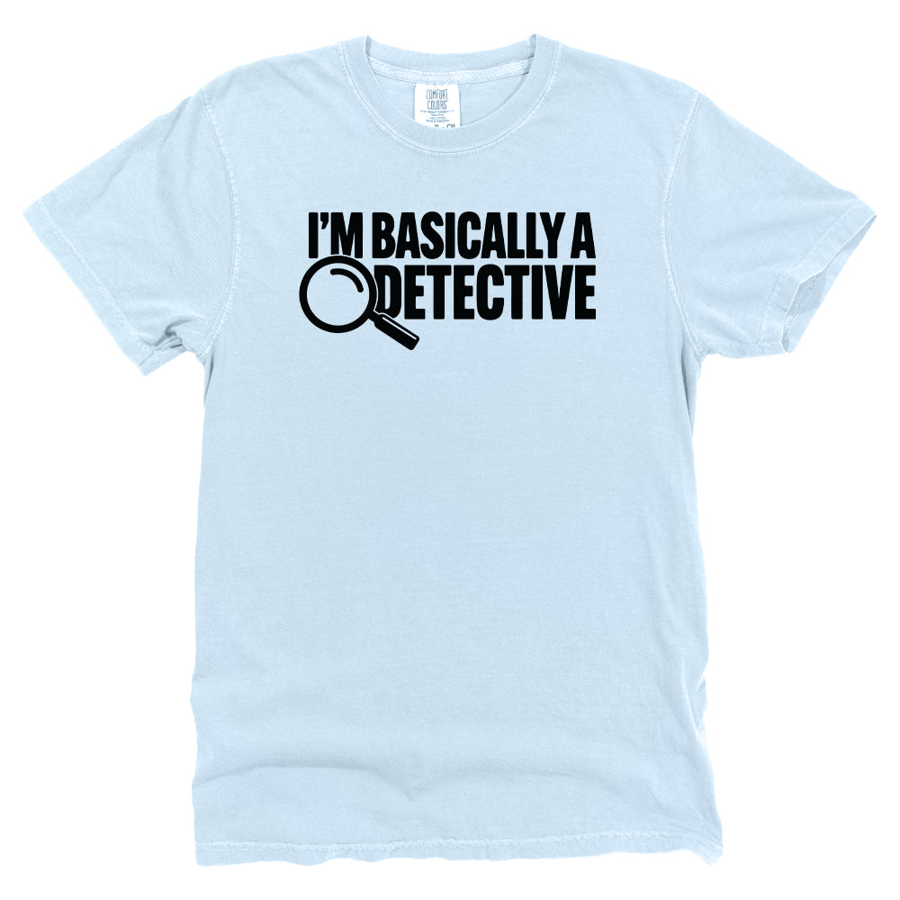 I'm Basically A Detective