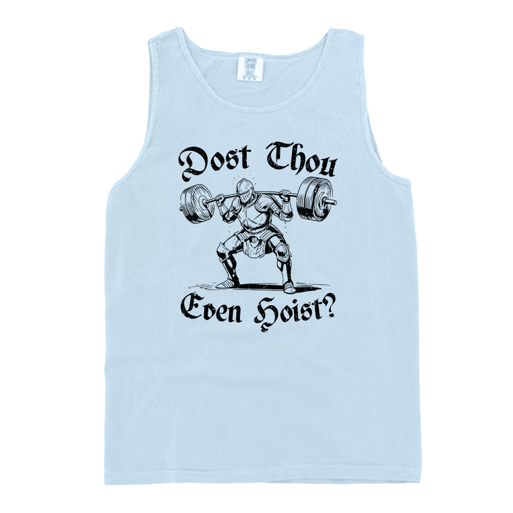 Dost Thou Even Hoist