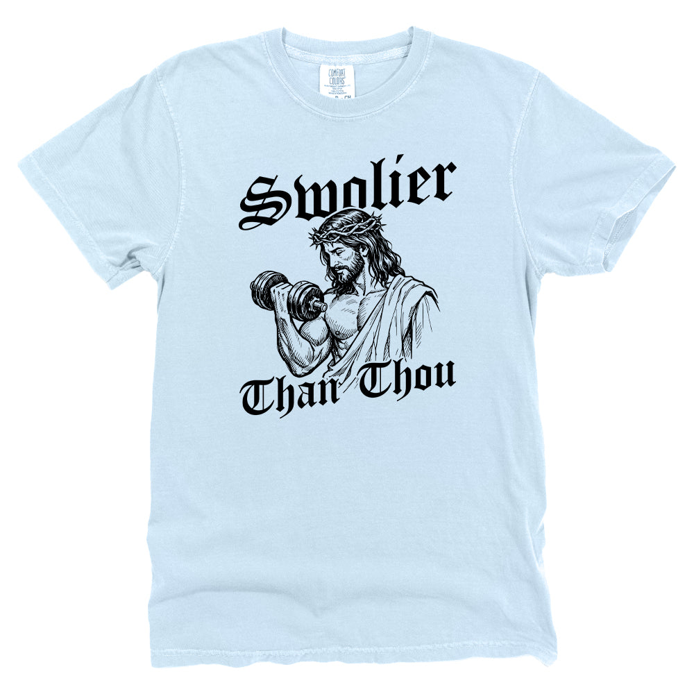 Swolier Than Thou (Front Print)