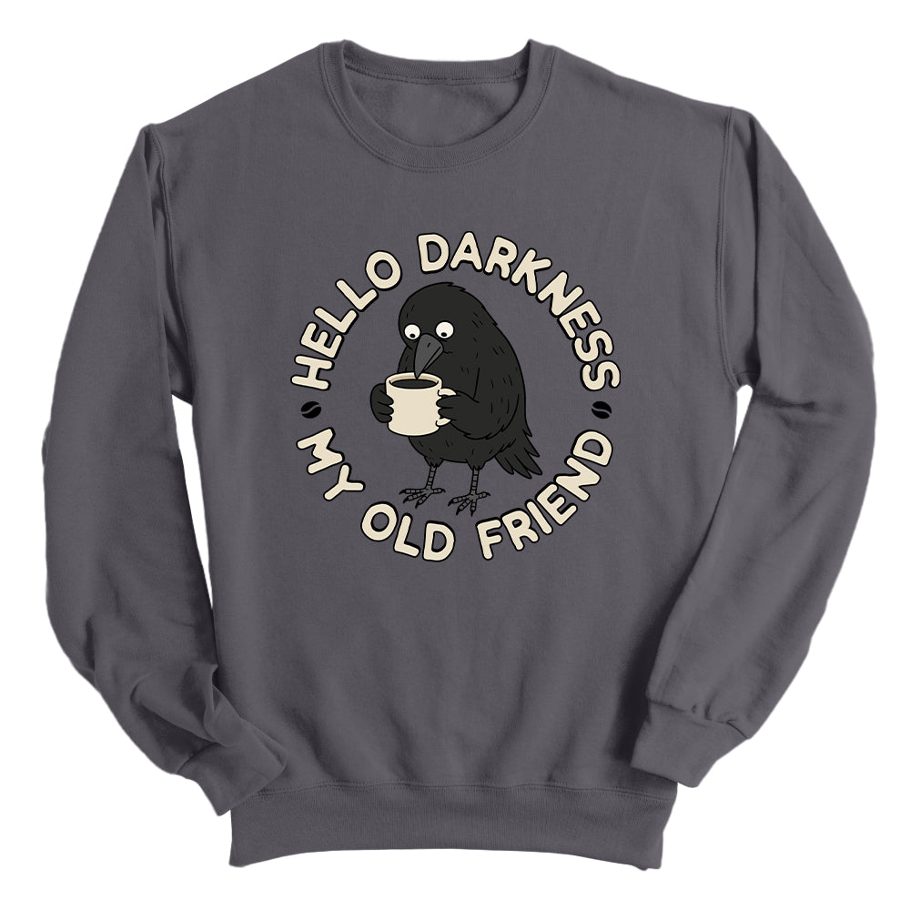 Hello Darkness My Old Friend