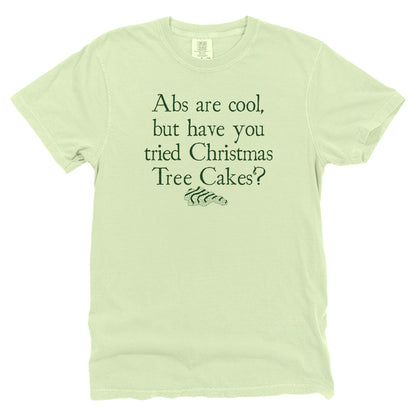 Abs are Cool but have you tried Christmas Tree Cakes