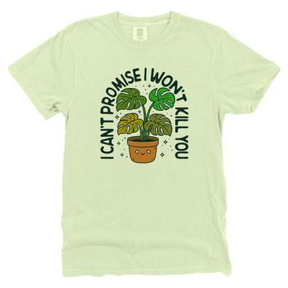 I can't promise I won't kill you Monstera Green (Front Print)