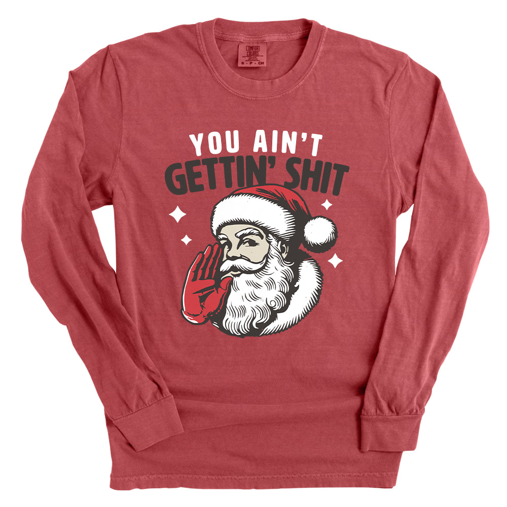 You Ain't Gettin' Shit