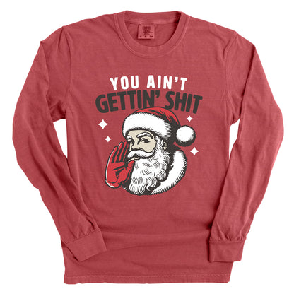 You Ain't Gettin' Shit