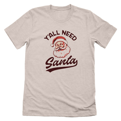 Y'all Need Santa