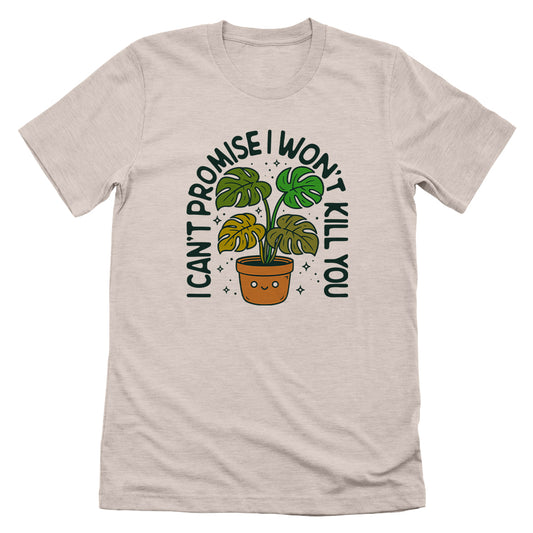 I can't promise I won't kill you Monstera Green (Front Print)