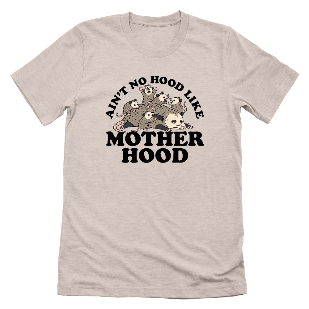 Ain't No Hood Like Motherhood