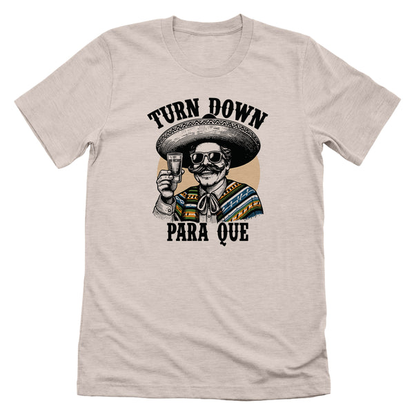 Turn Down Para Que
