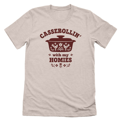 Casserollin' With My Homies