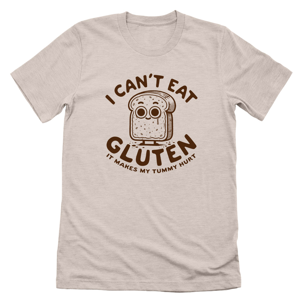 I Can't Eat Gluten It Makes My Tummy Hurt