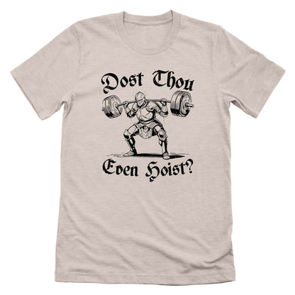 Dost Thou Even Hoist