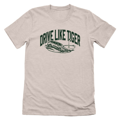 Drive like Tiger