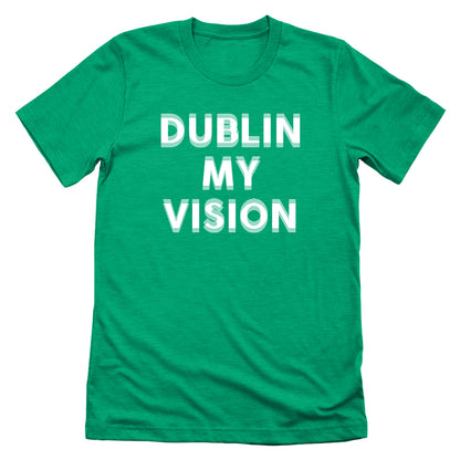 Dublin My Vision
