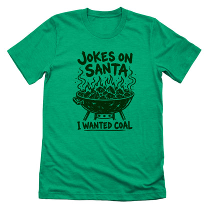 Jokes on Santa I Wanted Coal
