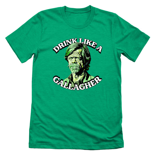 Drink Like A Gallagher