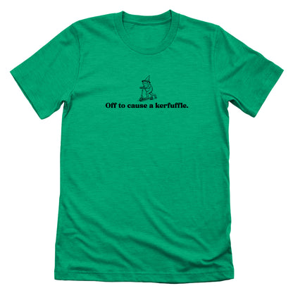 Off To Cause A Kerfuffle (Front Print)