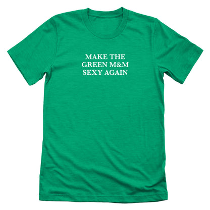 Make The Green M&M Sexy Again