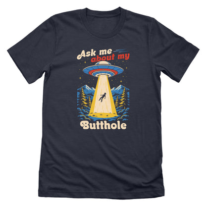Ask Me About My Butthole