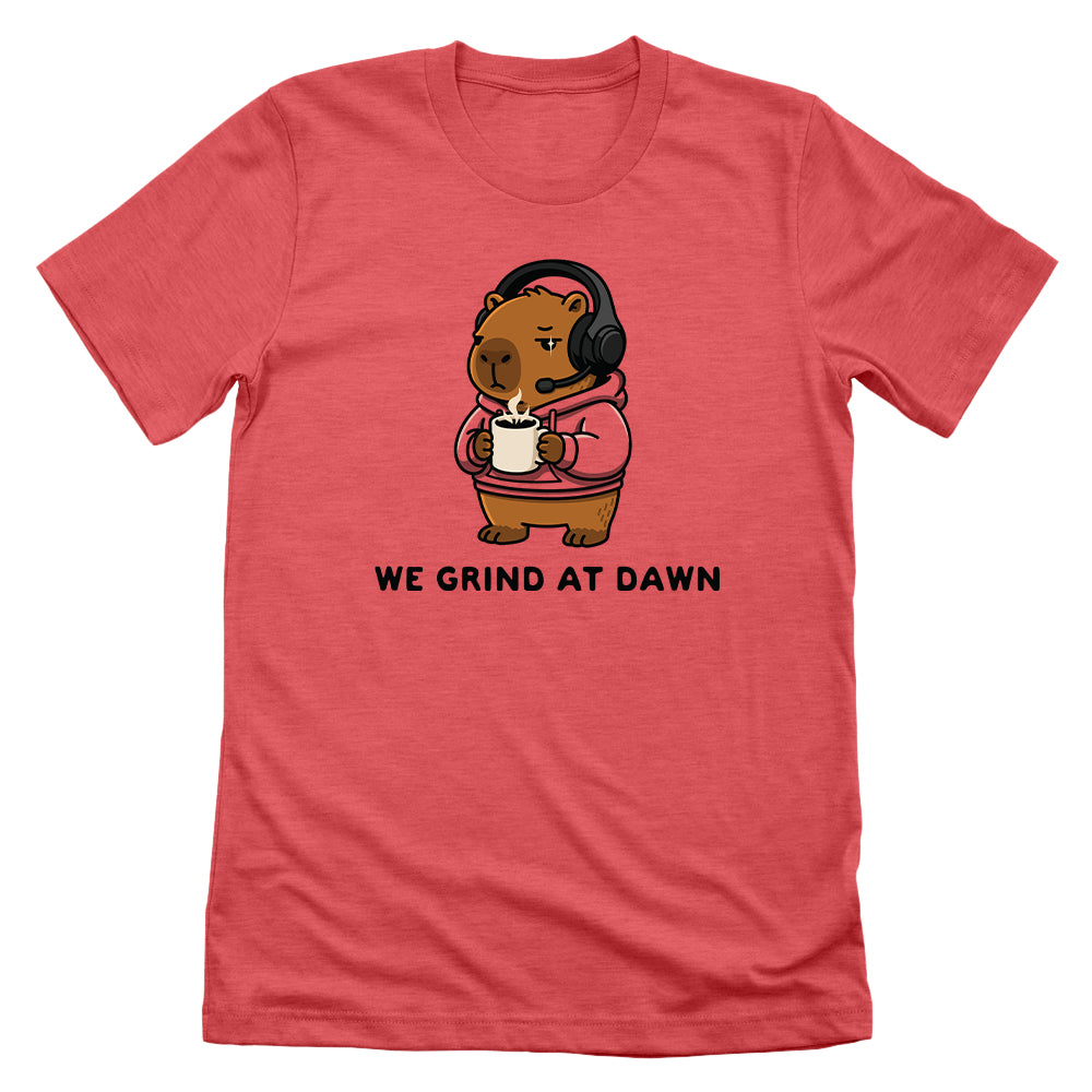 We Grind At Dawn