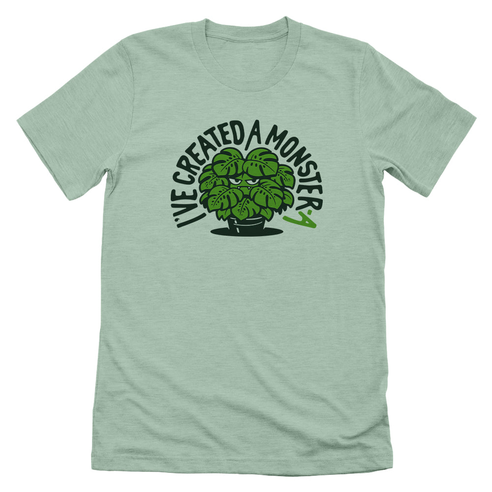 I've Created a Monster-a Green (Front Print)