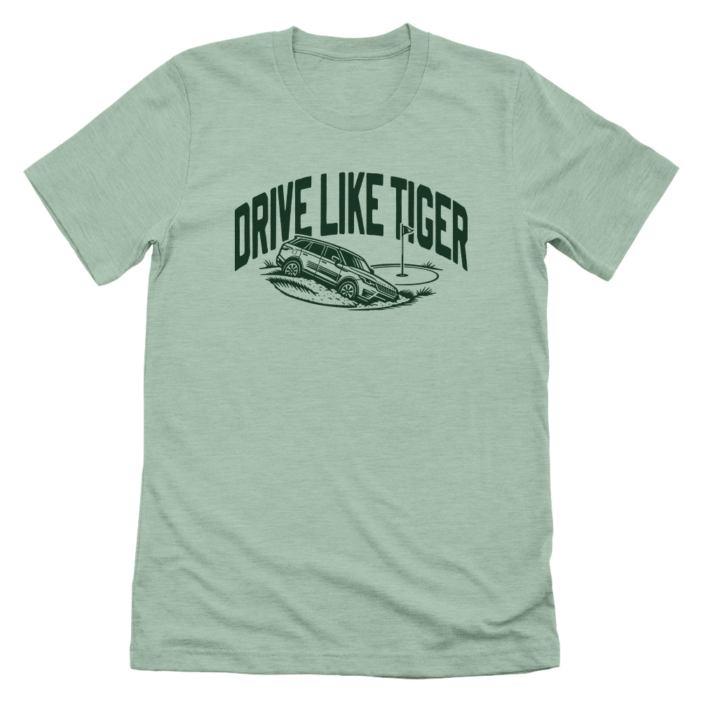 Drive like Tiger