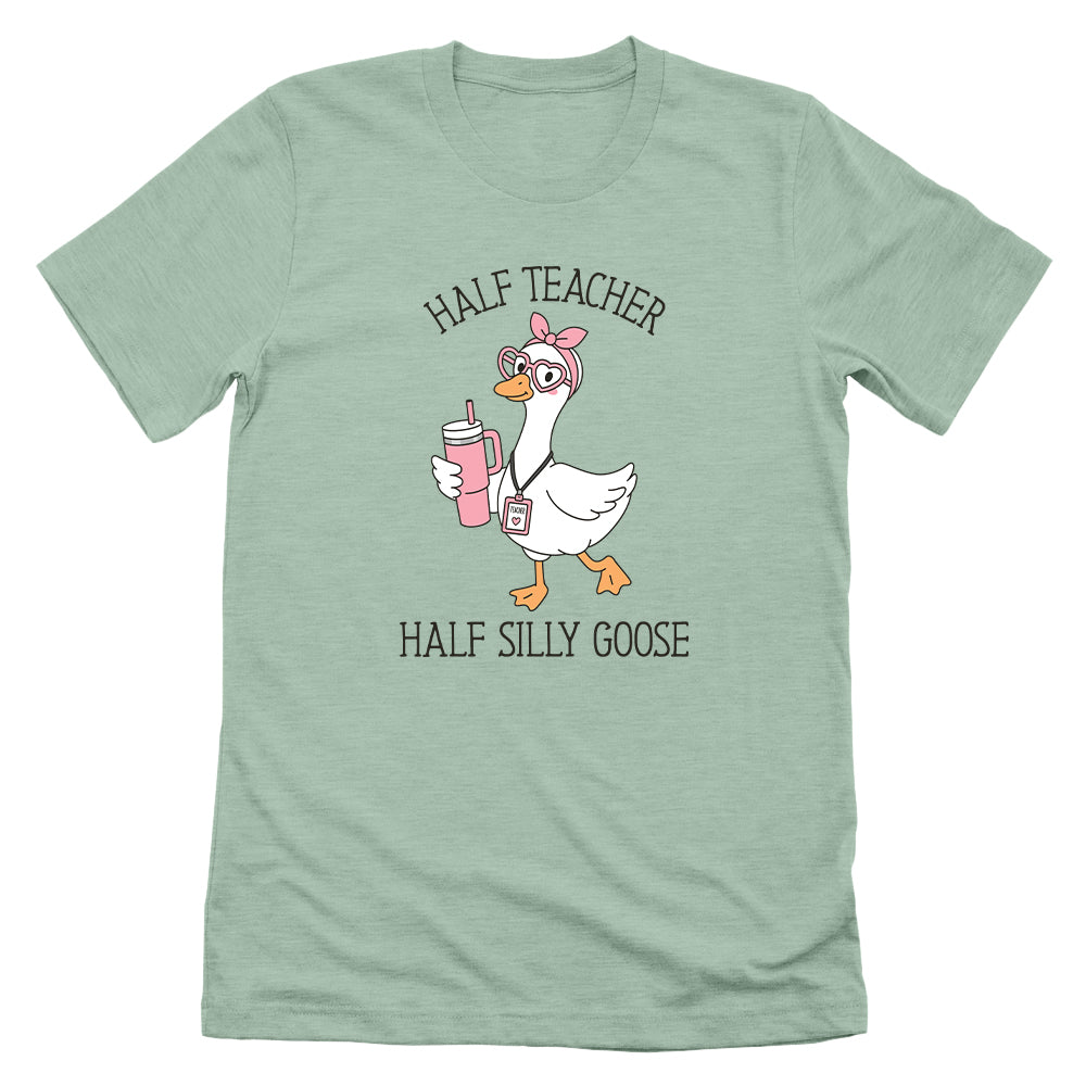 Half Teacher Half Silly Goose (Girl)