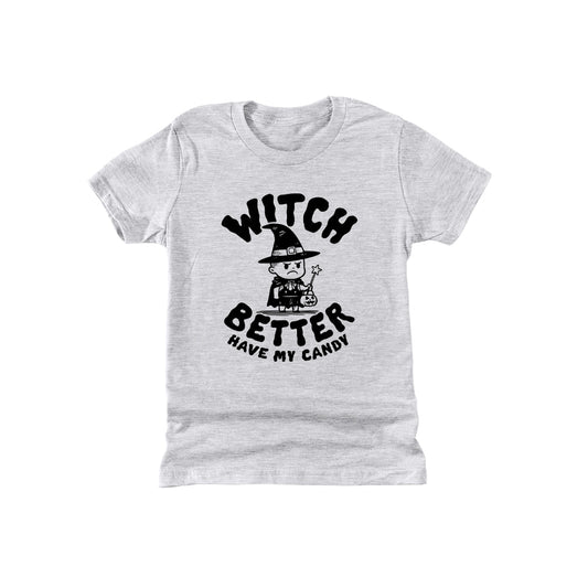Witch better have my candy (Kids)