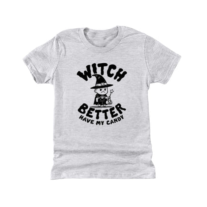 Witch better have my candy (Kids)