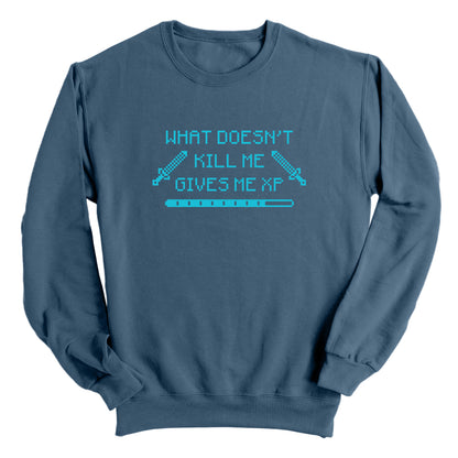 What Doesn't Kill Me Gives Me XP