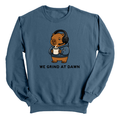 We Grind At Dawn
