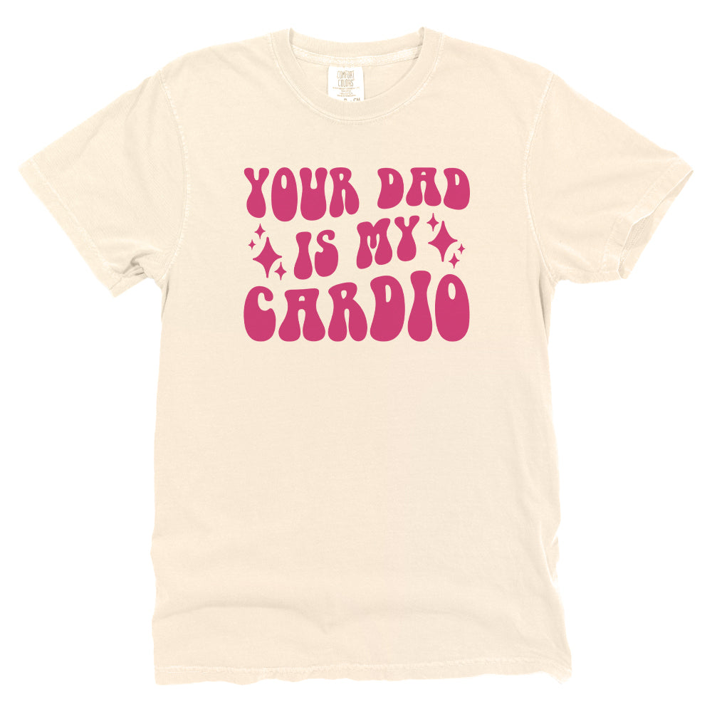 Your Dad Is My Cardio (Front Print)